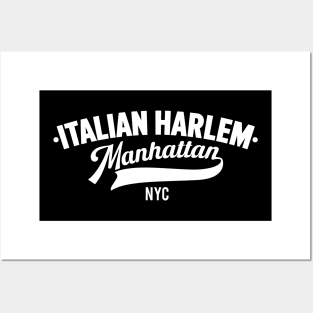 Italian Harlem Manhattan - NYC Neighborhood Shirts Posters and Art